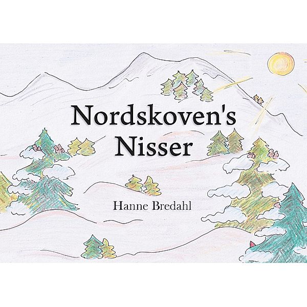 Nordskoven's Nisser, Hanne Bredahl