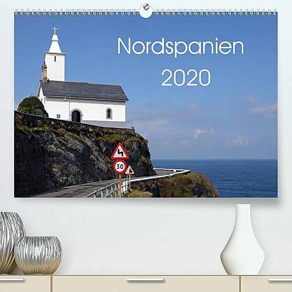 Nordspanien (Premium-Kalender 2020 DIN A2 quer), Rainer Grosskopf