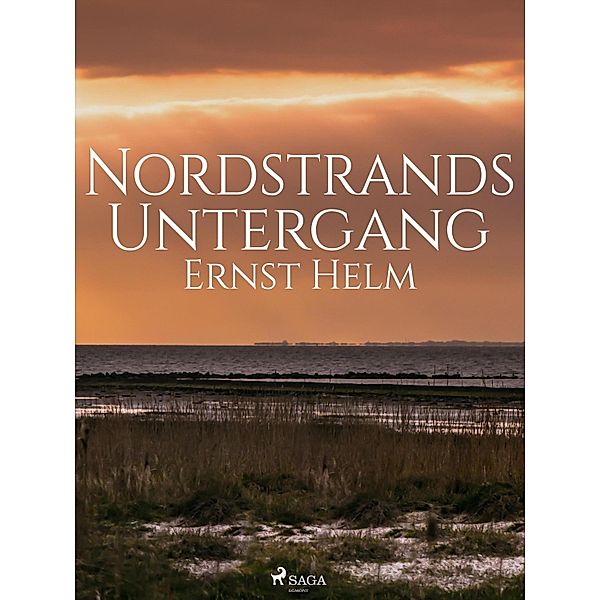 Nordstrands Untergang, Ernst Helm