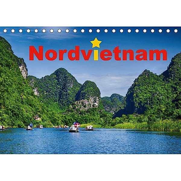 Nordvietnam (Tischkalender 2017 DIN A5 quer), Simone Hug - Tamashy