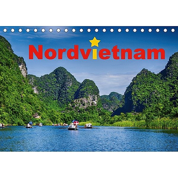 Nordvietnam (Tischkalender 2018 DIN A5 quer), Simone Hug - Tamashy