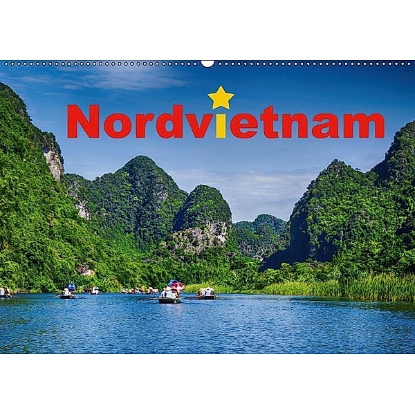Nordvietnam (Wandkalender 2017 DIN A2 quer), Simone Hug - Tamashy