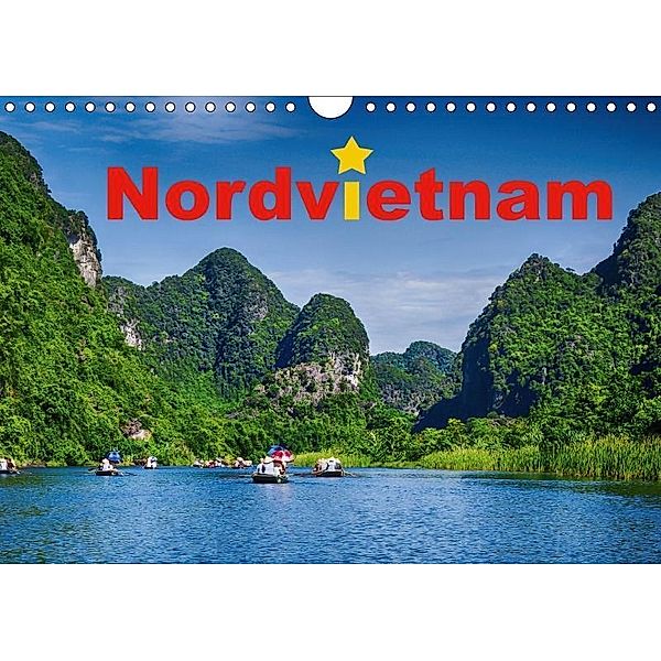 Nordvietnam (Wandkalender 2017 DIN A4 quer), Simone Hug - Tamashy