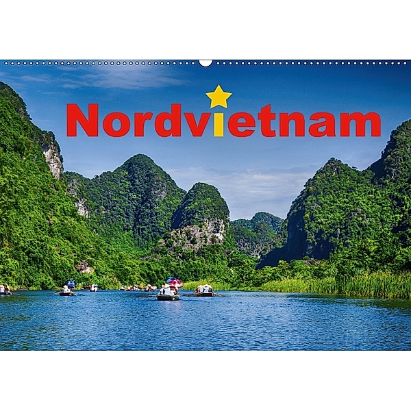 Nordvietnam (Wandkalender 2018 DIN A2 quer), Simone Hug - Tamashy