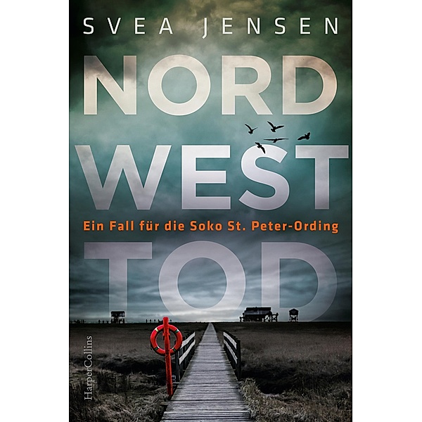 Nordwesttod / Soko St. Peter-Ording Bd.1, Svea Jensen