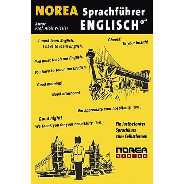 NOREA Englisch Sprachführer / Norea Verlag, Alois Wiesler