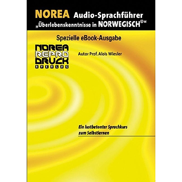 NOREA Norwegisch Audio-Sprachführer / Norea Verlag, Alois Wiesler
