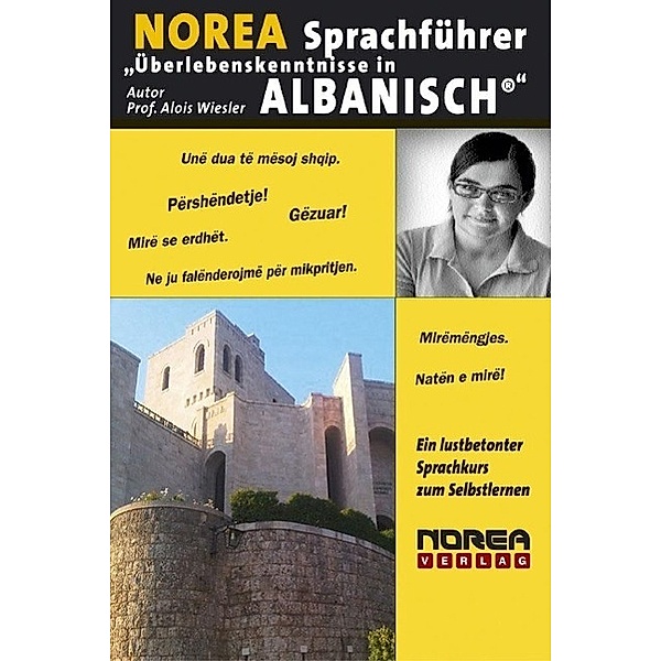 NOREA Sprachführer Albanisch / Norea Verlag, Alois Wiesler