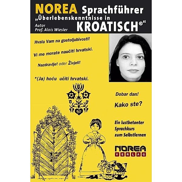 NOREA Sprachführer Kroatisch / Norea Verlag, Alois Wiesler