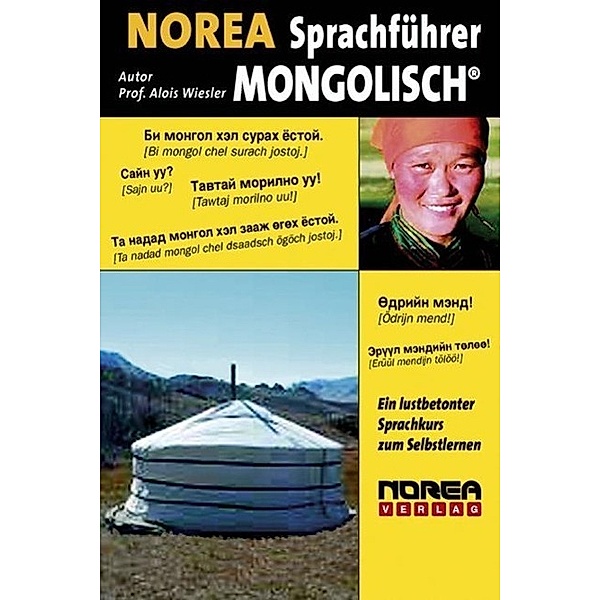 NOREA Sprachführer Mongolisch / Norea Verlag, Alois Wiesler