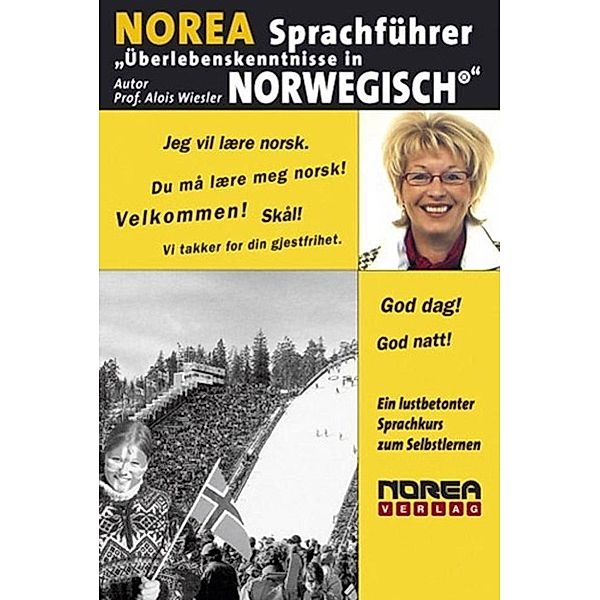 NOREA Sprachführer Norwegisch / Norea Verlag, Alois Wiesler