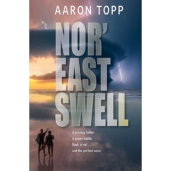 Nor'East Swell, Aaron Topp