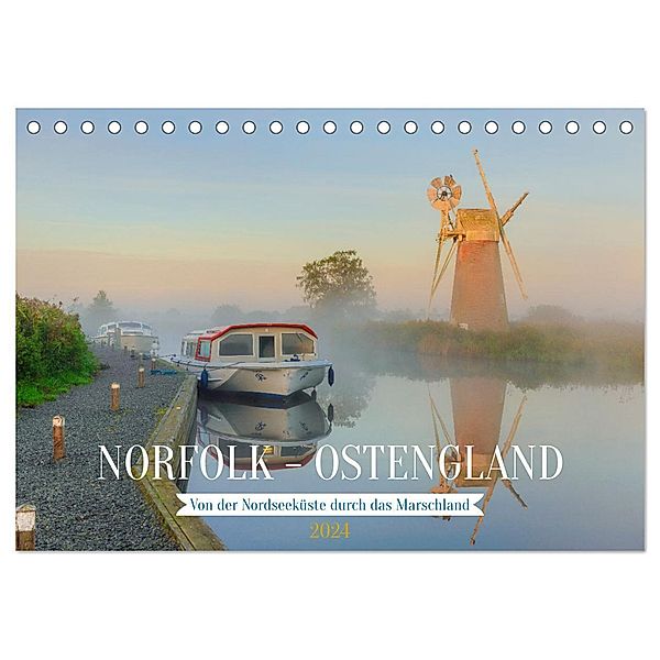 Norfolk - Ostengland: Von der Nordseeküste durch das Marschland (Tischkalender 2024 DIN A5 quer), CALVENDO Monatskalender, Joana Kruse