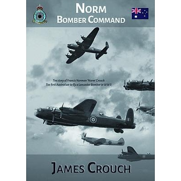 Norm - Bomber Command, James Crouch