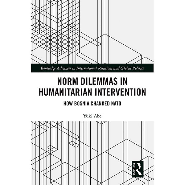 Norm Dilemmas in Humanitarian Intervention, Yuki Abe