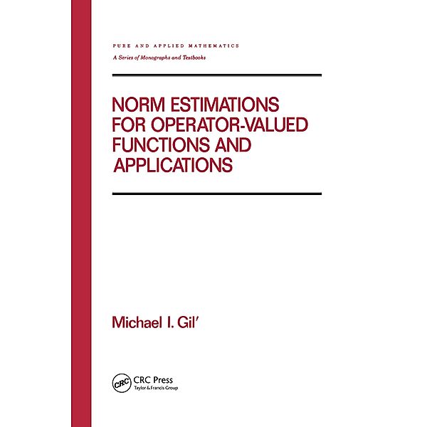 Norm Estimations for Operator Valued Functions and Their Applications