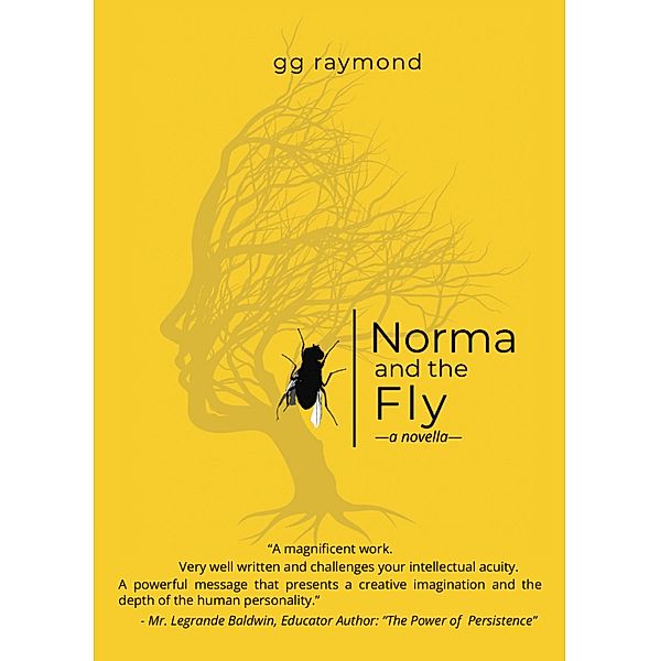 Norma and the Fly, Gg Raymond