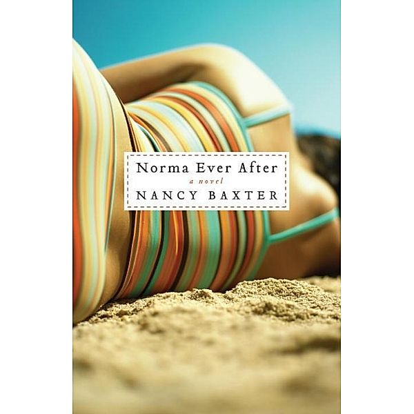 Norma Ever After, Nancy Baxter