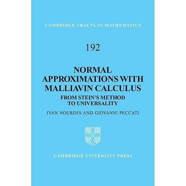 Normal Approximations with Malliavin Calculus, Ivan Nourdin