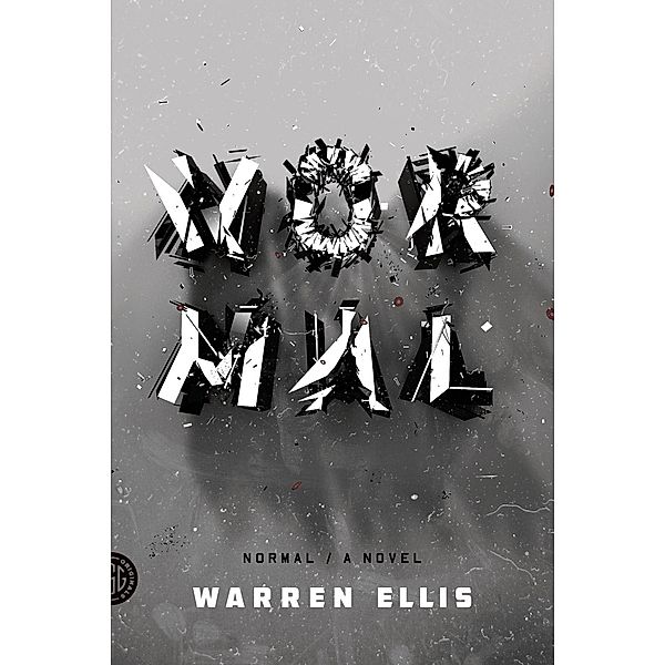 Normal / FSG Originals, Warren Ellis