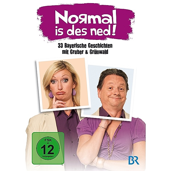 Normal is des ned!, Monika Gruber, Günter Grünwald, Claudia Schlenger