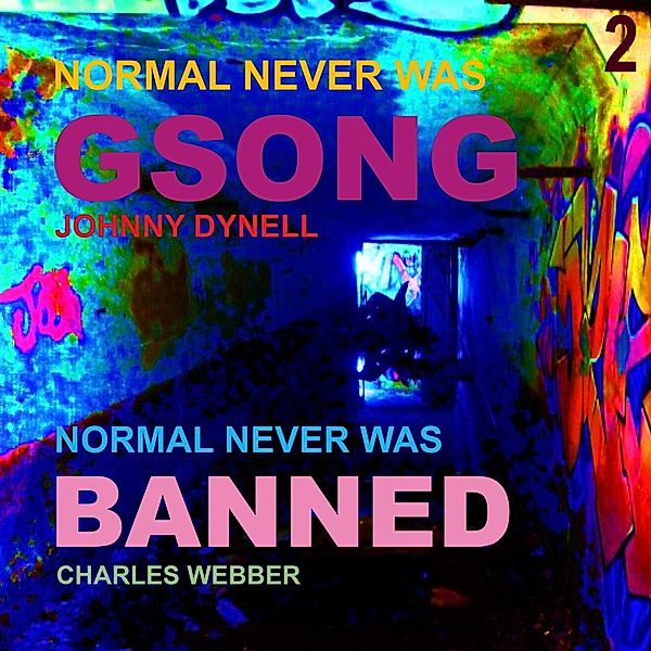 Normal Never Was 2 (Ltd. Edition Blue Vinyl), Crass