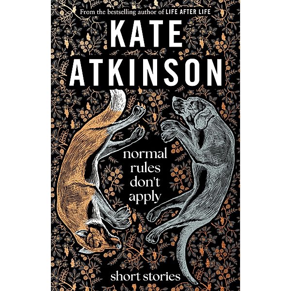 Normal Rules Don't Apply, Kate Atkinson