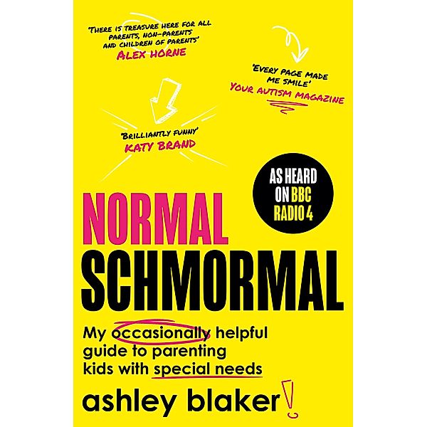 Normal Schmormal, Ashley Blaker