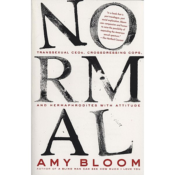 Normal / Vintage Contemporaries, Amy Bloom