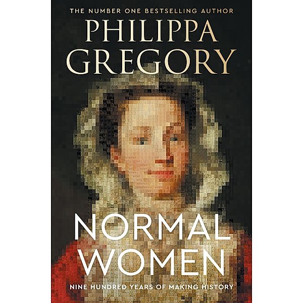 Normal Women, Philippa Gregory