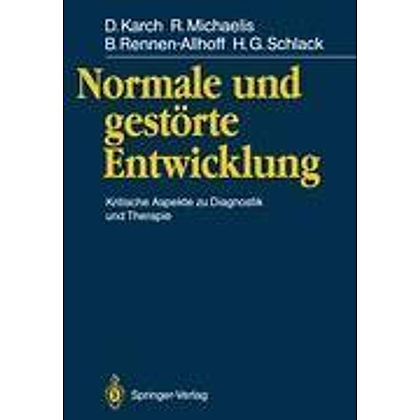 Normale und gestörte Entwicklung