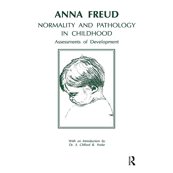 Normality and Pathology in Childhood, Anna Freud