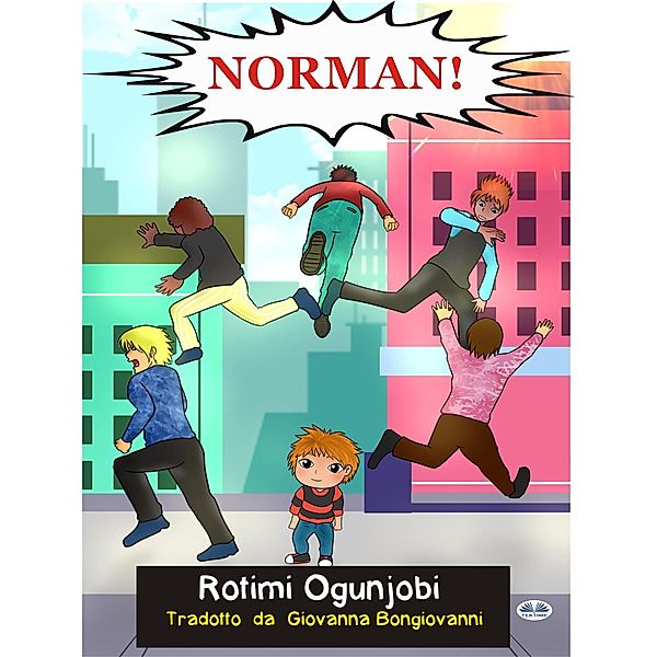 Norman!, Rotimi Ogunjobi