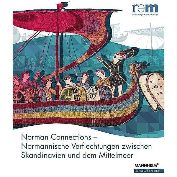 Norman Connections - Normannische Verflechtungen zwischen Skandinavien und dem Mittelmeer