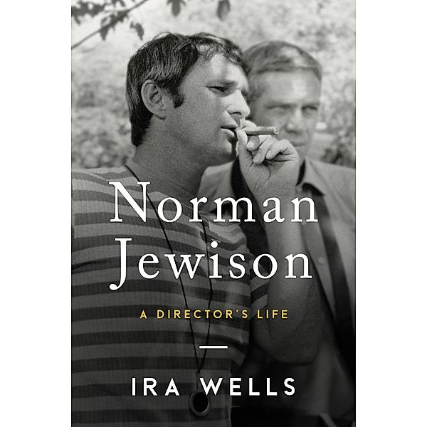 Norman Jewison, Ira Wells