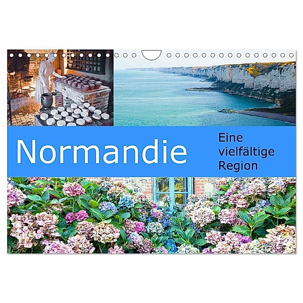 Normandie - Eine vielfältige Region (Wandkalender 2024 DIN A4 quer), CALVENDO Monatskalender, Klaus Scholz
