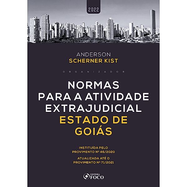 Normas para a atividade extrajudicial estado de Goiás, Anderson Kist