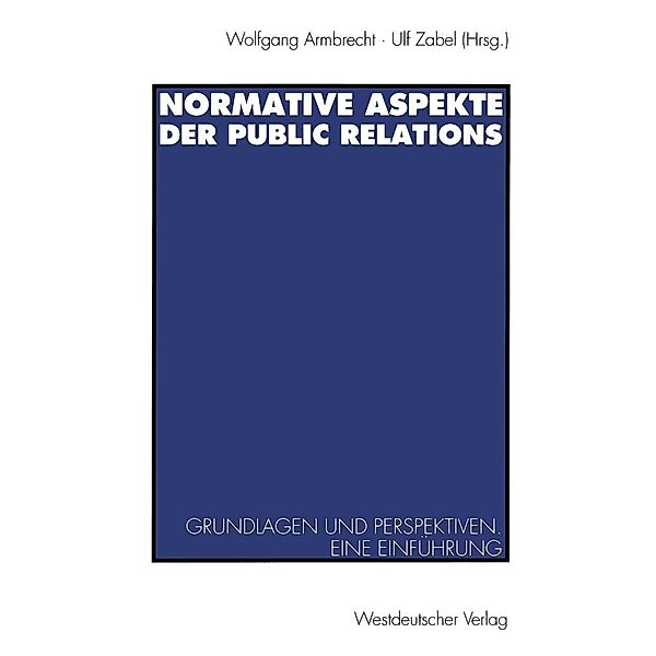 Normative Aspekte der Public Relations