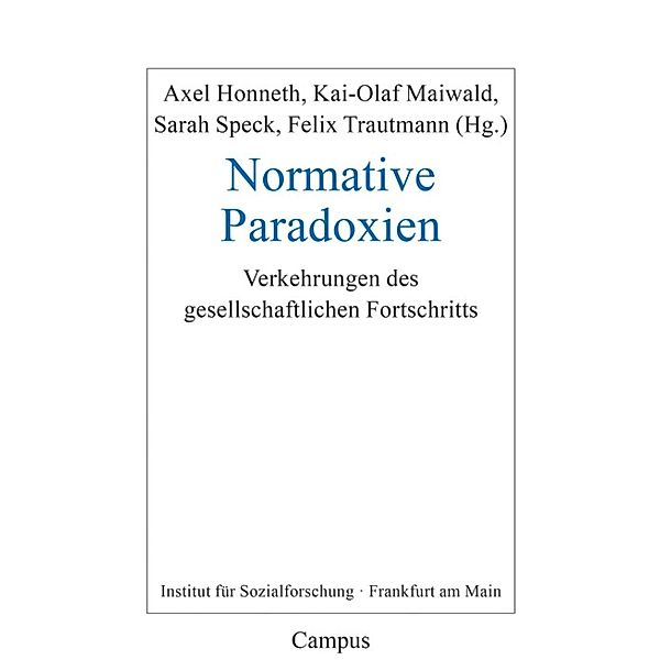 Normative Paradoxien / Frankfurter Beiträge zur Soziologie und Sozialphilosophie Bd.32