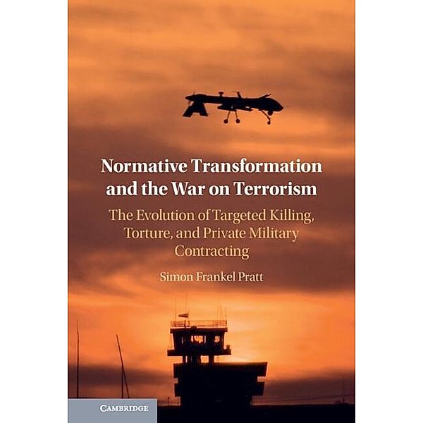Normative Transformation and the War on Terrorism, Simon Frankel Pratt