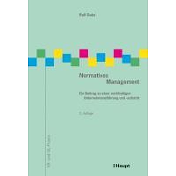 Normatives Management, Rolf Dubs