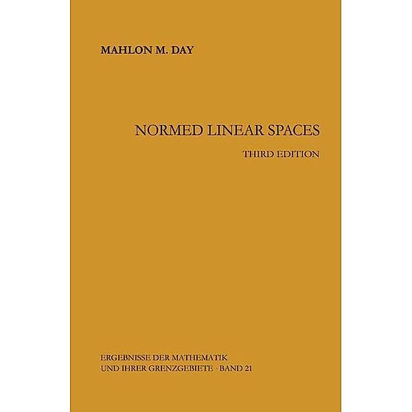 Normed Linear Spaces, Mahlon M. Day