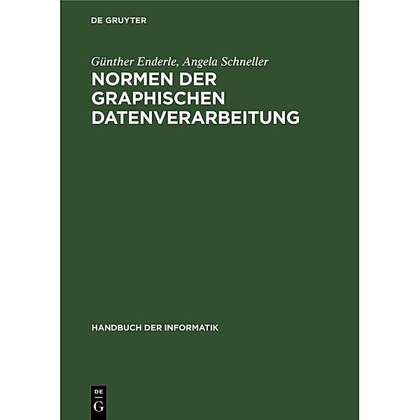 Normen der graphischen Datenverarbeitung / Jahrbuch des Dokumentationsarchivs des österreichischen Widerstandes, Günther Enderle, Angela Schneller