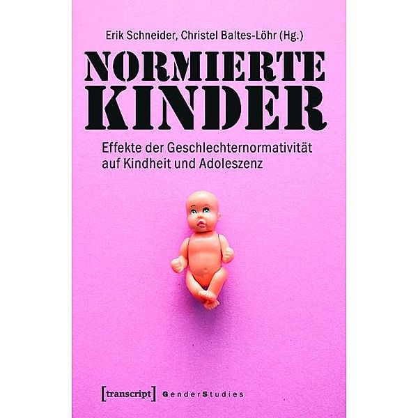 Normierte Kinder / Gender Studies