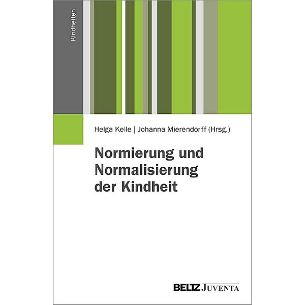 Normierung und Normalisierung der Kindheit