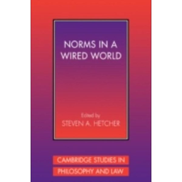 Norms in a Wired World, Steven A. Hetcher