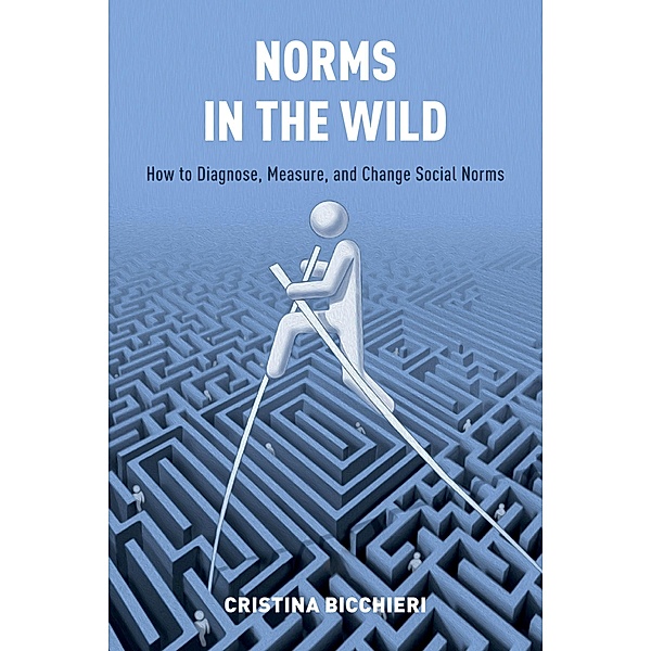 Norms in the Wild, Cristina Bicchieri