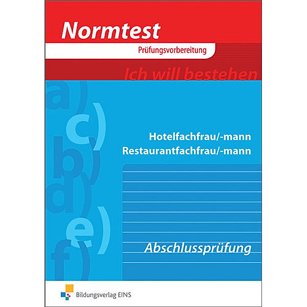 Normtest Hotelfachmann/-frau Restaurantfachmann/-frau, Cornelia Geißler