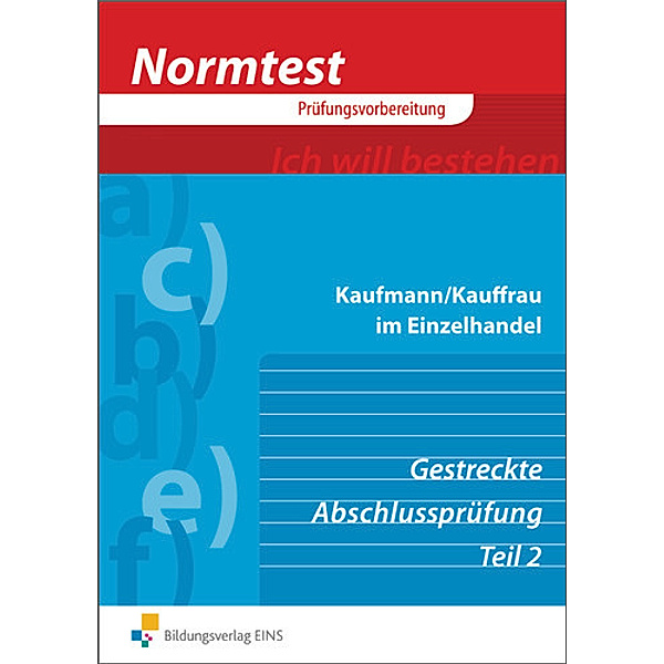 Normtest Kaufmann/Kauffrau im Einzelhandel, Gerhard Kühn, Karl Lutz