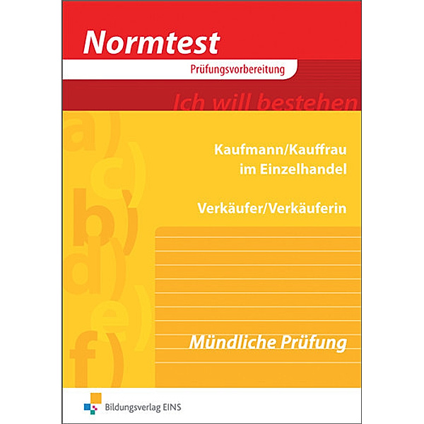 Normtest Kaufmann/Kauffrau im Einzelhandel und Verkäufer/-in, Fritz Birk, Gerhard Kühn, Karl Lutz